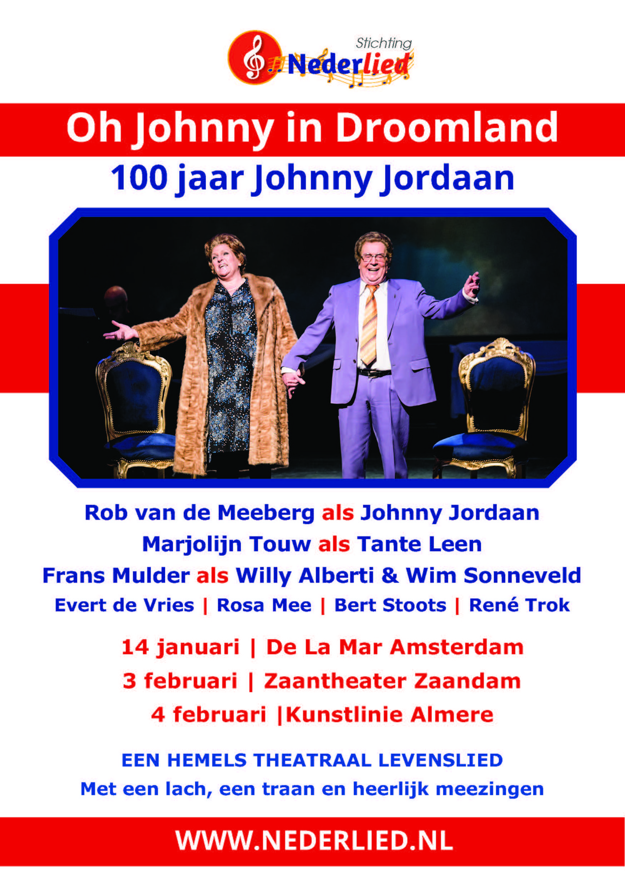 Oh Johnny in Droomland - 100 jaar Johnny Jordaan -  Nederlied theater